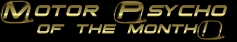 Motorpsycho of the month!!!